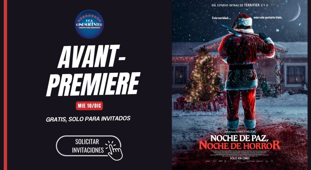 Avant premiere - Noche de Paz Noche de Horror